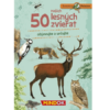 50 našich lesných zvierat - Expedícia príroda