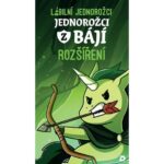Labilní jednorožci: Jednorožci z bájí