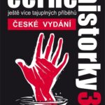 Černé historky 3