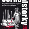 Černé historky Absurdní příběhy