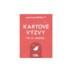 Kartové výzvy po 22.hodine